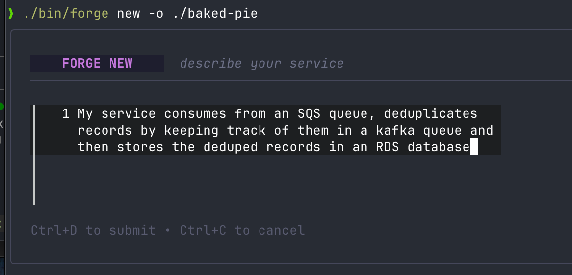 forge new prompt asking 'describe your service' with plain-English SQS/Kafka/RDS description