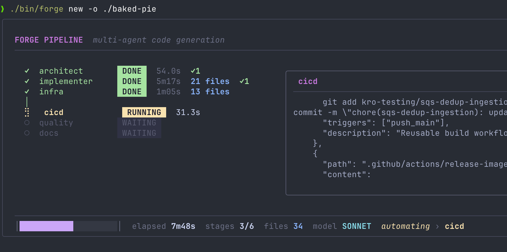Forge pipeline running mid-flight: architect/implementer/infra DONE, cicd RUNNING
